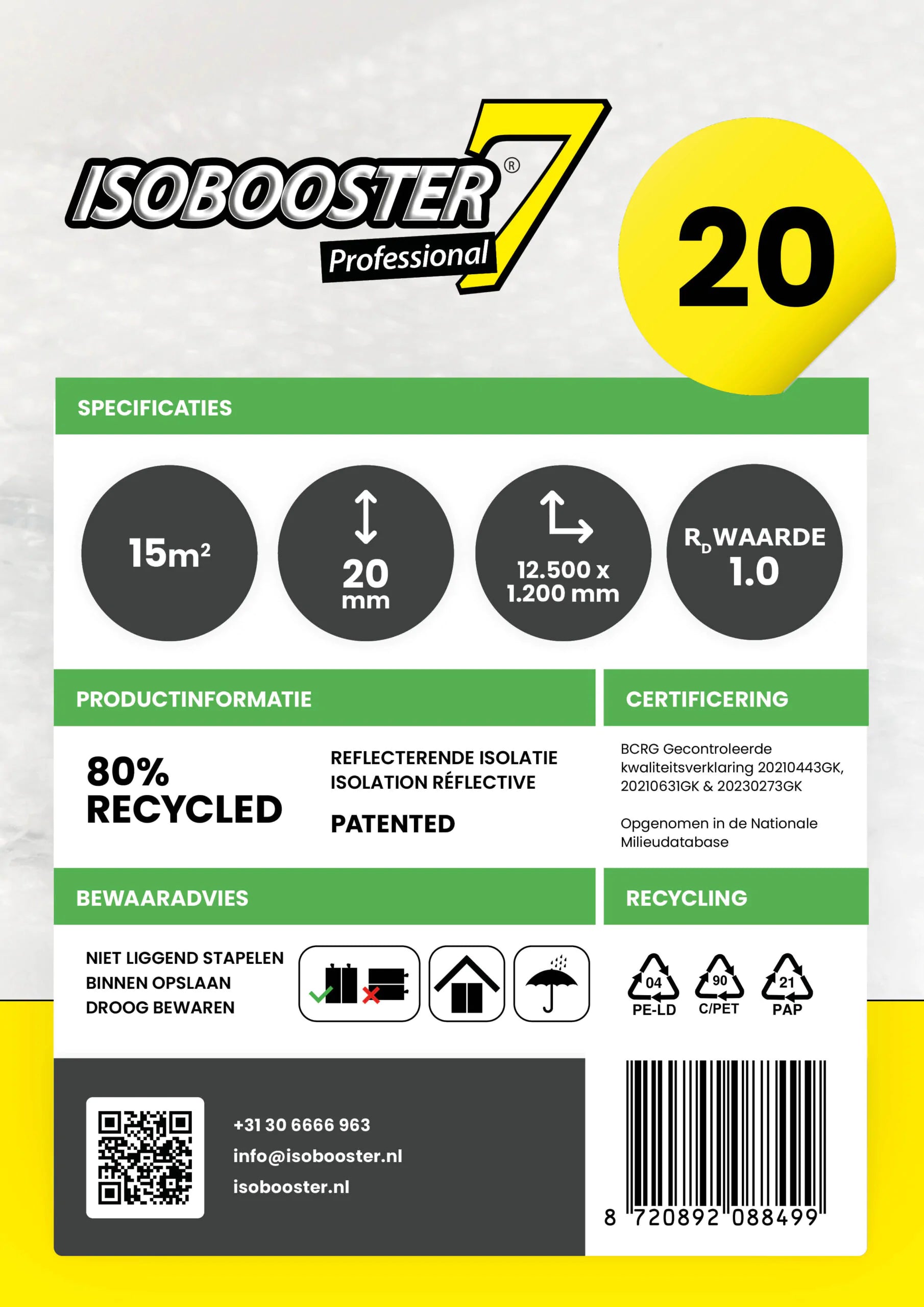 Isobooster Professionnel 20mm